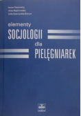 Elementy socjologii dla pielęgniarek