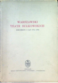 Warszawski teatr Sułkowskich dokumenty z lat 1774-1785
