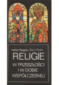 Religie w przeszłości i w dobie współczesnej