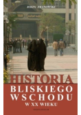 Historia Bliskiego Wschodu w XX wieku