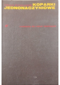 Koparki jednonaczyniowe