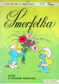 Smerfetka. Głód w krainie smerfów Nr 3 / 91