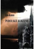 Podolskie korzenie