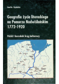 Geografia życia literackiego na Pomorzu Nadwiślańskim 1772 - 1920