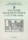 Nauczanie filozofii w Polsce w XV XVIII wieku