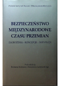 Bezpieczeństwo międzynarodowe czasu przemian