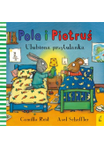 Pola i Piotruś Ulubiona przytulanka