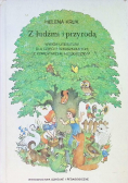 Z ludźmi i przyrodą