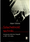 Szlachetność techniki