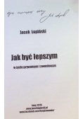 Jak być lepszym w życiu prywatnym i zawodowym