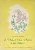 Ziołolecznictwo i leki roślinne