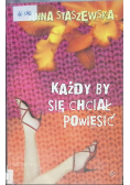 Każdy by się chciał powiesić