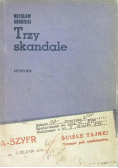 Trzy skandale