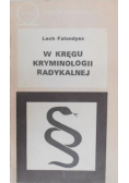 W kręgu kryminologii radykalnej