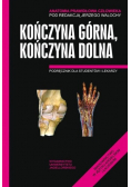 Anatomia Prawidłowa Człowieka Kończyna górna, Kończyna dolna Podręcznik dla studentów i lekarzy