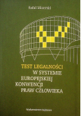 Test legalności w systemie Europejskiej Konwencji