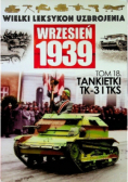 Wielki Leksykon Uzbrojenia Wrzesień 1939 Tom 18