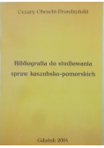 Bibliografia do studiowania spraw kaszubsko-pomorskich