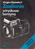 Zasilanie wtryskowe benzyną