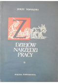 Z dziejów narzędzi pracy