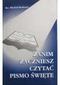 Zanim zaczniesz czytać Pismo Święte