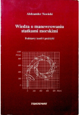 Wiedza o manewrowaniu statkami morskimi
