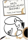 Król biurowej klasy średniej