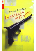 Zwycięzca jest sam