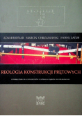Reologia konstrukcji prętowych