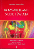 Rozświetlanie siebie i świata