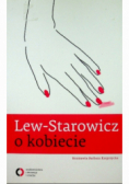 Lew Starowicz o kobiecie