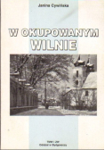 W okupowanym Wilnie