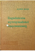 Zagadnienia wytrzymałości zmęczeniowej