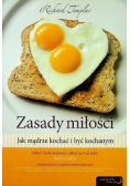 Zasady miłości Jak mądrze kochać i być kochanym