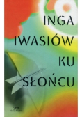 Ku słońcu