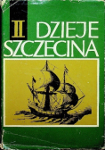 Dzieje Szczecina II