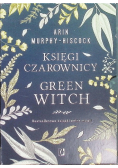 Green witch / Księga urody czarownicy /  W domu czarownicy