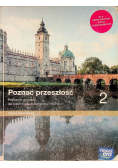 Poznać przeszłość 2 Zakres podstawowy Podręcznik do historii do liceum i technikum