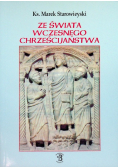 Ze świata wczesnego chrześcijaństwa