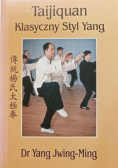 Taijiquan Klasyczny Styl Yang