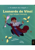 O wielkich dla małych Leonardo da Vinci