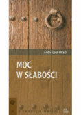 Moc w słabości
