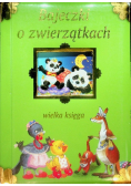 Bajeczki o zwierzątkach Wielka księga