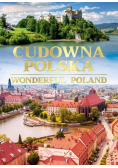 Cudowna Polska Wonderful Poland