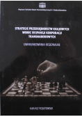 Strategie Przedsiębiorstw Krajowych wobec ekspansji Korporacji Transnarodowych
