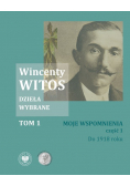 Witos Dzieła wybrane Tom 2 Moje wspomnienia Część 2 Lata 1918 - 1933