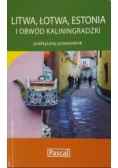 Litwa Łotwa Estonia i Obwód Kaliningradzki