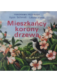 Mieszkańcy korony drzewa