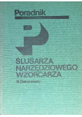 Poradnik ślusarza narzędziowego wzorcarza