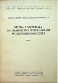 Studia i materiały do osadnictwa wielkopolski wczesnohistorycznej